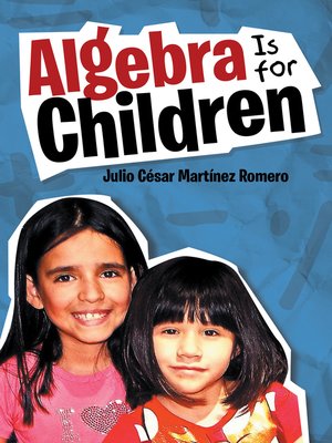 cover image of Algebra Is for Children